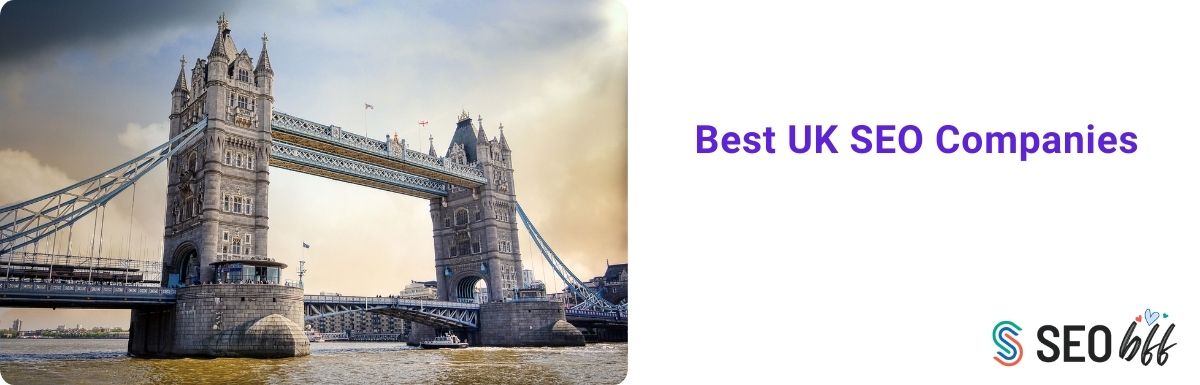 Best UK SEO Companies in 2025 – Top SEO Agencies You Can Trust