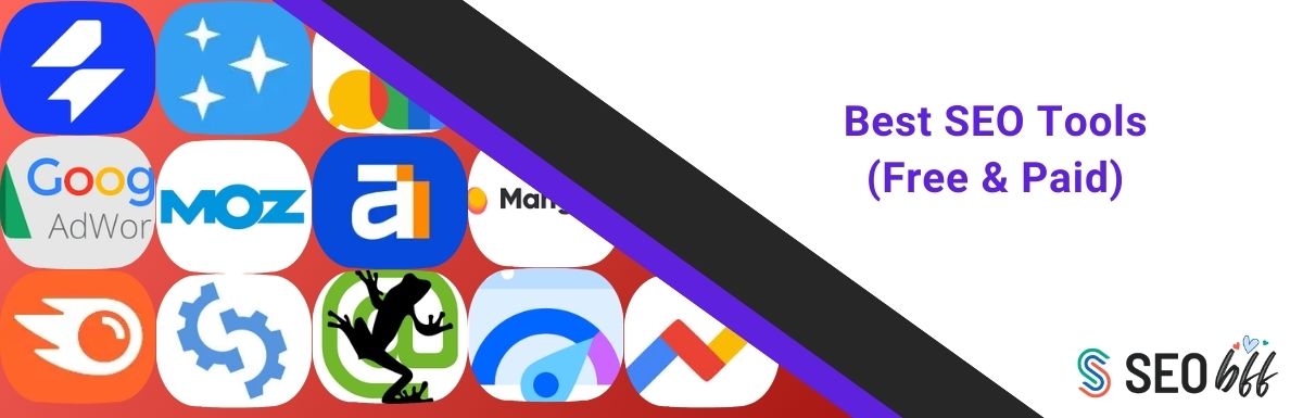  The Best SEO Tools You Should Be Using in 2025